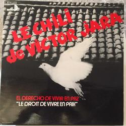 Victor Jara & Quilapayun - Le Chili De Victor Jara - El Derecho De Vivir En Paz  