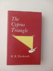 The Cyprus Triangle [ Rauf Denktaş Tarafından İmzalı ve İthaflı ]