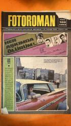 FOTOROMAN HAFTALIK MECMUA DERGİSİ - SAYI: 133 29 KASIM 1966 - SEMİRAMİS PEKKAN - AYSEL TANIK - NEVİN NURAY - ATAK TANER - ENGİN KOŞAR - PERİHAN TÜTÜNCÜ - İLHAN ENGİN - MAHMUT DEMİR - NACİ - ALİ - SELMA - MACİDE - NECLA - ROY BENNET - LENA - MARK - PELLA - MALİS PREVOM - SUZAN KURTERY - ERİC VİKTOR BURDON - BARRY JENKİNS - DANNY MCCULLOCH - JOHNNY WEİDER - TOM PARKER - GEORGE MARTİN - RİNGO STARR - JOHN LENNON - PAUL MCCARTNEY - JANE ASHER - GEORGE HARRISON - HAYLEY MİLLS - SEZEN CUMHUR ONAL - TONY CUCCHIARA - İLAHLAR AFFETMEZ ROMANI YAZAN: SUZAN SÖZEN - HER AŞKIMDA ÖLÜRÜM FOTOROMANI - PASİFİKTEKİ AMERİKAN DONANMASI FOTOROMANI - BİR YAZ GÜNÜ OLMUŞTU FOTOROMANI - ANIMALS'DAN SONRA FOTOROMANI  AEG REKLAMI - KADER AVCILARI FOTOROMANI - AEG REKLAMI - PE-RE-JA REKLAMI -  32 SAYFA