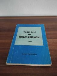 TÜRK DİLİ VE KOMPOZİSYON