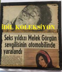 MELEK GÖRGÜN'ÜN GAZETEDEN KESİLME FOTOĞRAFLI HABER KÜPÜRÜ - 23 x 21 cm EBADINDA - MELEK GÖRGÜN'ÜN SEVGİLİSİNİN OTOMOBİLİNDEKİ TRAFİK KAZASINDA YARALANDIĞINA DAİR HABER