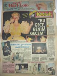 HÜRRİYET KELEBEK GAZETESİ DOĞUM GÜNÜ GAZETESİ-29 Haziran 2019-Emel Sayın - Ali Ceyhan - Sophia Loren - Güzin Sururi - Engin Cezzar - Füsun Önal - Tunc Başaran - Ekrem Bora - Nazan Şoray - Suzan Avcı - Hülya Koçyiğit - Sami Güngör - Alev Orhan - Osman Alyanak - Adile Teyze - Samim Değer - Nazmiye Demirel - Ayşe Ninen - Ricky Portal - Denise Robins - Azize - Bora - Aras - Aliye Rıza - Canlı tarih - Mahyacı Ali Ceyhan - Halide Edip Adıvar - Ahmet Talip Kara - Kemal Yüce - Hüseyin Sertaç - Sevil - Sami Değer - Ayla Rona - Osman Alyanak - Kıvırcık Hüseyin - Suzan Avcı - Ayşen Gruda - Ayşecik - Mehmet - Tahir Nejat - Tarık Akan - Sami Hazinses - Murat - Gülay - Ayşegül  BU GECE BENİM GECEM - Ramazan gecelerini aydınlatanlar - Camileri süsleyen mahyalar - Bir mahya’nın öyküsü - Çıldırtan Şüphe - Sophia Loren’in güzellik sırrı - Korsan kız olmaktan usandım - Delikanlılar için yaz tıraşı - Hamlet Irma’nın kalbini çaldı - Müzik tiyatro ve folklor şöleni - Aşk Öpücüğü - Azize - Günün programı