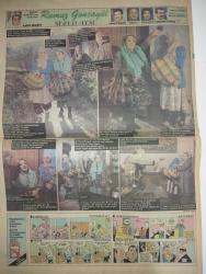 Kelebek  GAZETESİ DOĞUM GÜNÜ GAZETESİ-8 Nisan 1985-Fatma Girik - Halide Edip Adıvar - Memduh Ün - Muharrem Demirağ - Uluer Süer - Sami Elitaş - Arman Evirgen - Gani Turanlı - Şafak Kırmızı - Safa Önal - Mesut Çakarlı - Zeki Alpan - Süheyl Eğriboz - Senar Gökhan - Selim Hançer - Uğur Buharalı - Eren Bavukol - Temur Çamak - Turgut Savaş - Cemil Cem - İrfan Tozoğl - Selçuk Turan - Tülay Tokatlı - Bülent Oran - Etoliy Tümer - Adile Naşit - Oktay Arayıcı - Sezen Aksu - Talat Bulut - İsmet Ay - Özcan Özgür - Bülent Biliç - Samim Değer - Selçuk Turanlı - Erdoğan Tokmakçıoğlu - Azize Berfin - Cemal Dündar - Ertuğrul Sayın  Eleştiriye kızmayın - Ayaklar geriye sayıyor - Kış cennetlerinde son eğlenceler - İkinci Çin Seddi - Amerikan kovboyları Avrupa’da - Japonya’da 21. yüzyıl - Vurun Kahpeye - Beyaz Gece - Her 100 kişiden 85’i baş ağrısı çekiyor - Baş ağrısı deyip geçmeyin - Kraliçenin İntikamı - İntikam Meleği - Samsun’da folklor şöleni - Görmeyen gözler santral yönetiyor - Rumuz Gonca