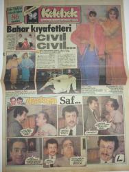HÜRRİYET KELEBEK GAZETESİ DOĞUM GÜNÜ GAZETESİ-22 Mart 1986-Asuman Tuğberk Yalçın - Nihat Akyo - Sinan Özbalkan - Zeki Alasya - Metin Akpınar - Perihan Savaş - Tarık Tarcan - Suzan Avcı - Gamze Yarka - Aslan Altın - Erdoğan Tünaş - Hüriye Alço - Mesut Çakarlı - Dilek Bülbül - Murat Yıldız - Edun Eraslan - İnan Hancı - Bujur Bakanoglu - Tevger Çakmak - Peride Celal - Metin Soysal - Fikret Hakan - Cecilia - Neslihan Acar - İhsan Yüce - Osman Cengiz Nevzat Okçugil - Erol Tezeren - Ayser Besiroğlu - Gönül Tente - Ali Poyrazoğlu - İsmet Ay - Nilgün Belgün - Cemal Dündar  Minikler eğleniyor - Gösteri Merkezi’nde neşeli dakikalar - Günün adamı - Rock Kralı’nın Sonu - Üç Kadın - Aşk ve Kin - Beyaz Öfke - Mükemmel bir evlilik nasıl gerçekleşir - Bahar kıyafetleri cıvıl cıvıl - Kraliçenin melekleri - Devkuşu Saf - Sağ olasın Muzırlık Yasası - Acaba bunda bir muzırlık var mı - Günün Monsu - Aşkın Kanunu Yoktur - Çocuklar giyeceklerini kendileri mi seçmeli - Rüyalar Gerçek Olsa - Evim Güzel Evim -
