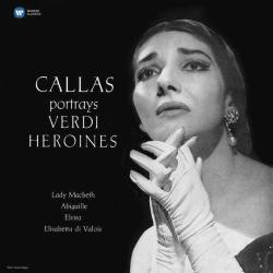 Callas Portrays Verdi Heroines (Plak) Maria Callas, Giuseppe Verdi