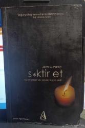 S*ktir Et  hayatta hiçbir şey senden önemli değil