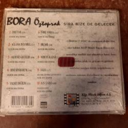 BORA ÖZTOPRAK - SIRA BİZE DE GELECEK - KAPALI AMBALAJINDA   - ORJINAL BANDROLLU