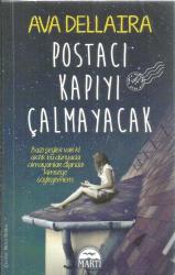 POSTACI KAPIYI ÇALMAYACAK