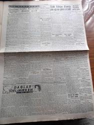 Cumhuriyet Gazetesi - 16 Aralık 1947 - Bu kaçıncı fiyasko yazan Nadir Nadi Başmakale - Londra Konferansı akamete uğradı - işin içyüzü Sovyet Rusya işgal ettiği memleketleri boşaltmak istemiyor - CHP basınının aylardan sonra demokratlara ilk hücumu - Molotov Marshall ve Bevin'in elini sıkıyor fotoğraf - Vali Lütfi Kırdar sıkıyönetim kalkınca asayişini bozmaması için kaymakamlara direktifler verdi - Emniyet Müdürü İsmail Hakkı Baykal - Londra'dan dönen rektör Tevfik Taylan ve Sıddık Sami Onar'ın anlattıkları - Sadık Aldoğan Afyon'da yine ağzına geleni söyledi - Filistin'de İngilizler dün gece Yahudi bölgelerinden çekilmeye başladılar - Devlet tiyatro ve operasına düşen üç vazife yazan Refik Ahmet Sevengil - Dağlar Delinirken yazan Rikkat Asım Köknar yazı dizisi - Safiye Ayla Mualla Gökçay Hamiyet Yüceses Yarın akşam Pangaltı İnci sinemasında  - Lassi'nin Yavrusu Saray Sinemasında - kalbim senin için çarpıyor filmi Yıldız sinemasında -Fenerbahçe Galatasaray maçı biletleri çıktı