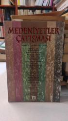 MEDENİYETLER ÇATIŞMASI