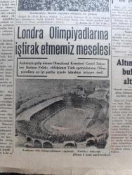 Cumhuriyet Gazetesi - 23 Haziran 1948 - ikisi arası olmaz yazan Nadir Nadi Başmakale - bulgarlara vereceğimiz nota dün hazırlandı - Celal Bayar Dün birecik'te konuştu fotoğraf - Van'daki suistimaller işi Cumhuriyet Halk Partisi grubunda - raman petrolleri - İzmit altındere'de bulunan altınlar - Londra olimpiyatları'na iştirak etmemiz meselesi - Londra 1948 Olimpiyatları yapılacağı Wembley Stadyumu fotoğraf - Galatasaraylı futbolcu Reha eke'nin duruşması müdafaaya kaldı - Hasan Ali Yücel Kenan Öner davasını bugün yeniden başlanıyor - Ankara'da hava yazan Burhan Felek - Büyük Lübnan Trupu Nadiya ve arkadaşları Tepebaşı bahçesinde - lüks ile mücadele - Operatör Doktor Sedat Erman - Tarsus Amerikan koleji öğrenci kaydı - Bugünkü radyo programı - sanatkar bayan Belkıs Columbia plaklarında - Frigidaire Buzdolabı - İsmail Hakkı Baltacıoğlu ve Ali Rıza Artunkal CHP meclis grubunda konuştu fotoğraf - ithalat ve ihracatın ayarlanması - elektrik tarifesine zam yapılacağı anlaşılıyor