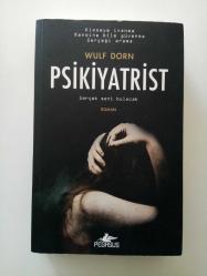 PSİKİYATRİST (KİMSEYE İNANMA, KENDİNE BİLE GÜVENME, GERÇEĞİ ARAMA, GERÇEK SENİ BULACAK) (2. EL)