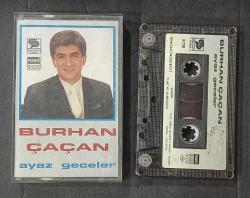BURHAN ÇAÇAN * AYAZ GECELER * KASET