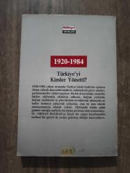 1920-1984 Türkiye'yi Kimler Yönetti?