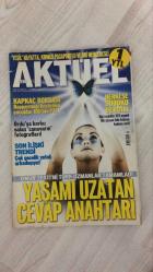 YENİ AKTÜEL  HAFTALIK HABER DERGİSİ - SAYI:33 - 23ŞUBAT - 1MART - 2006 - YEŞİL HAYATTA, KIRMIZI PASAPORTLU VE GRİ MERCEDESLİ – ÖMÜR TESTİ: YAŞAMI UZATAN CEVAP ANAHTARI – KAPKAC BORSASI: BAŞPARMAĞI KESİLEN ÇOCUKLAR – ORDU’YA KORKU SALAN CANAVAR – TSK’NIN AVRUPA YÜRÜYÜŞÜ – NÜKLEER BAŞLIKLI KIZLAR – BAŞKA BİR İRAN – AGCA İTİBARLARINI SARSTI – AŞK YOK, ŞOKE VAR – MAHPUS RADYOSUNUN SESİ – 50 YIL ÖNCEYDİ: ADALET CİMCOZ’UN FOTOĞRAF ALBÜMÜ – ARTIK YALNIZ YÜRÜMEYECEK: ROBBIE FOWLER – COLDPLAY’E BENZETİLEN “NEM” – NEREDE O ESKİ İSTANBUL – KEDİ DAVASI DÜŞTÜ – BİR MASAL TATLISI: AŞURE – SEYLERİN OTOPSİSİ – ÇÖZEMEDİM: HANDE ATAİZİ’NİN İDDİALI SÖZÜ – CEM YILMAZ’IN İSİM HAKKI – BIGUDİ TARİHİ – SPIDERMAN’İN GÜNAHI NE – HER HAFTA: SUDOKU, BULMACA, ASTROLOJİ, AJANDA – AMERİKALI GÖZÜYLE TÜRKİYE – TARİHİ BALIKÇIYI – GENÇ OSMAN – ŞEHİR IŞIKLARI – TREND KOÇU – TEST – MEDYATEK – GEÇMİŞ GÜNLER – GEÇMEMİŞ GÜNDEMLER – GEÇEN HAFTA – AJANDA – KÜLTÜR-SANAT -  SİNAN YERLİKAYA – MAHMUT YILDIRIM – KEMAL -  98  SAYFA