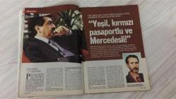 YENİ AKTÜEL  HAFTALIK HABER DERGİSİ - SAYI:33 - 23ŞUBAT - 1MART - 2006 - YEŞİL HAYATTA, KIRMIZI PASAPORTLU VE GRİ MERCEDESLİ – ÖMÜR TESTİ: YAŞAMI UZATAN CEVAP ANAHTARI – KAPKAC BORSASI: BAŞPARMAĞI KESİLEN ÇOCUKLAR – ORDU’YA KORKU SALAN CANAVAR – TSK’NIN AVRUPA YÜRÜYÜŞÜ – NÜKLEER BAŞLIKLI KIZLAR – BAŞKA BİR İRAN – AGCA İTİBARLARINI SARSTI – AŞK YOK, ŞOKE VAR – MAHPUS RADYOSUNUN SESİ – 50 YIL ÖNCEYDİ: ADALET CİMCOZ’UN FOTOĞRAF ALBÜMÜ – ARTIK YALNIZ YÜRÜMEYECEK: ROBBIE FOWLER – COLDPLAY’E BENZETİLEN “NEM” – NEREDE O ESKİ İSTANBUL – KEDİ DAVASI DÜŞTÜ – BİR MASAL TATLISI: AŞURE – SEYLERİN OTOPSİSİ – ÇÖZEMEDİM: HANDE ATAİZİ’NİN İDDİALI SÖZÜ – CEM YILMAZ’IN İSİM HAKKI – BIGUDİ TARİHİ – SPIDERMAN’İN GÜNAHI NE – HER HAFTA: SUDOKU, BULMACA, ASTROLOJİ, AJANDA – AMERİKALI GÖZÜYLE TÜRKİYE – TARİHİ BALIKÇIYI – GENÇ OSMAN – ŞEHİR IŞIKLARI – TREND KOÇU – TEST – MEDYATEK – GEÇMİŞ GÜNLER – GEÇMEMİŞ GÜNDEMLER – GEÇEN HAFTA – AJANDA – KÜLTÜR-SANAT -  SİNAN YERLİKAYA – MAHMUT YILDIRIM – KEMAL -  98  SAYFA