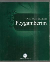 Temel İslam Bilgileri - Peygamberim
