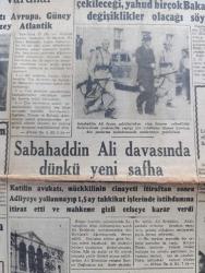 Cumhuriyet Gazetesi - 18 Eylül 1949 - Dünya döner mi yazan Nadir Nadi Başmakale - Atlantik paktına dair ilk askeri kararlar - Sabahattin Ali davasında dünkü yeni safha - Sabahattin Ali davası şahitlerinden yankesici Ahmet Çatalcalı fotoğraf - İsmet İnönü Hilmi Ural ve Nihat Erim ile görüştü - Gandhi'nin manevi kızı Agarwal İstanbul'da fotoğraf - bir İngiliz gazetesine göre Tito Stalinin davetini reddetti - Tophane Karadeniz seferini yapan Cumhuriyet vapuruna yolcular hücum ettiler - 1949 50 umumi ithalat rejimi - fenerbahçe Demirspor'u 6 1 Yendi - Galatasaray 2 Altay 0 - haftanın şakaları yazan Burhan Felek - diploma yazan Falih Rıfkı Atay  - Asya ateşler içinde filmi şark sinemasında - Turgut Reis yazan Halikarnas balıkçısı yazı dizisi - Amerika'nın 1949 güzelleri fotoğraf - İstanbul Ankara Radyosu programı - boğaziçinin bazı binalarında geçmiş meşhur vakalar yazan Haluk Yusuf Şehsuvaroğlu - Dünyada neler oluyor - Müzeyyen Senar Işıl Sabite Tur Cağaloğlu Çiftesaraylar bahçesinde