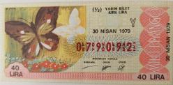 MİLLİ PİYANGO YARIM BİLET 30 NİSAN 1979 TARİHLİ KELEBEKLER TEMALI Y HARFİ 079092 NUMARALI ÇOK NADİR