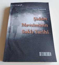 Şiddet Mevsiminin Saklı Tarihi