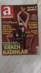 AKTÜEL HAFTALIK HABER DERGİSİ - SAYI:524 - 2-8 AĞUSTOS - 2001 -   AŞK ACISI ÇEKEN ÜNLÜLER PSİKOLOĞA KOŞUYOR – KANAL D GÜZELLERİ – PLAJ GEYİKLERİ – KINALIADA PARTİSİ – ELITE MODEL BİRİNCİSİ METİN AROLAT – TÜRKİYE’NİN ABD VE AB’YE ALTERNATİFİ: ŞANGAY BEŞLİSİ – “ERKEN KADINLAR”: TÜRKİYE’DE BEKÂRET YAŞI DÜŞÜYOR – CİNSELLİKTE ERGENLİK KRİZİ – KÜRTAJ VE ERKEN CİNSELLİĞİN FİZYOLOJİK ETKİLERİ – AHMET ALTAN’DAN AVRUPA İNSAN HAKLARI MAHKEMESİ YORUMU – G-8 ZİRVESİNDE TÜRK GÖZLEMCİ: “YÜZ METRE ÖNÜMDE CAN VERDİ” – KEMAL SUNAL BELGESELİ – DEVLET TİYATROSUNDA TACİZ İDDİASI – TARKAN’I YÖNETMENİ ANLATIYOR – BİLGİ ÜNİVERSİTESİ DOSYASI: “DAHA İLERİYE” – “ONLAR HAYATA HAZIR” – “ÖNCE EĞİTİM” -  KAYA ÇİLİNGİROĞLU – YASEMİN DALKILIÇ – METİN AROLAT – SERDAR TURGUT – SİNAN HINCAL – AHMET ALTAN – SELÇUK EREZ – FERDA BALANCAR – METİN KALKAN – İREM ALMAÇ – PINAR TOKUR – SEDA UZUN – YAPRAK BA – PELİN – FERAH TUNA – KEMAL SUNAL – TARKAN 114    SAYFA