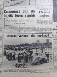 Cumhuriyet Gazetesi - 4 Temmuz 1949 - Amerikan bütçe açığı karşısında yazan Abidin Daver Başmakale - manevralara iştirak eden İngiliz hard gemilerinin İmplacable uçak gemisinden alınan fotoğrafları - Erzurum'da Atatürk'ün Erzurum'a gidişinin 30. yılı anıldı - Erzurum Cumhuriyet caddesi'nden bir görünüş - İngiliz başbakanı Attlee Rusya'ya karşı Ateş püskürüyor fotoğraf - Rusya'nın Akdeniz planı - İstanbul Valisi Lütfü kırdar'ın Ankara'da verdiği demeç fotoğraf - Bulgar başbakanı Dimitrov'un ölümü esrarlı görülüyor - dünya ordulararası şampiyonası  - otomobil yarışları dün yapılamadı fotoğraf - Göksu deresinden bir görünüş - Naziler arasındaki Sovyet casusu yazan Sovyet Genelkurmay istihbarat şeflerinden İvan Krilov Yazı Dizisi - Amerika'ya götürülen tohumlarımız - Türkiye Beyrut Kıbrıs hava seferleri - beynelmilel bağ bahçe sergisine iştirak ediyoruz - Amerikan komünistlerinin yeni planı - Amerika mektupları yazan Reha Oğuz Türkkan - Fenerbahçeliler kongrelerini dün yaptılar