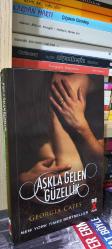 Acıtan Güzellik Aşkla Gelen Güzellik Adanmış Güzellik  Üç Kitap