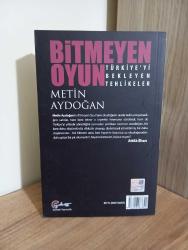 Bitmeyen Oyun Türkiye'yi Bekleyen Tehlikeler 90.BASKI