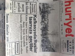 Cumhuriyet Gazetesi - 6 Nisan 1943 - böyle sulh olmaz yazan Nadir Nadi Başmakale - hava akınları şiddetlendi - müttefikler İtalyan şehirlerinde büyük tahribat yapıyor - Paris'te 400 ölü bin yaralı Essene 900 ton bomba - kafkasya'da Ruslar taarruza geçtiler - Tunus'taki heyetimizin pek yakınında bir Alman mayını patladı - Sovyet Kuvvetleri topları tamirle meşgul oluyor fotoğraf - tunus'ta Almanlar yeni mevzilere çekildiler - Askeri Vaziyet Yazan Emekli General H. Emir Erkilet Yazı Dizisi - General Giraud De Gaulle görüşmesi gene geri kaldı - Hint masalları yazan Burhan Felek - Bağdat hırsızı filmi pek yakında İpek sinemasında - Şehir Tiyatrosu Dram Kısmında Don Karlos - illüzyonist Zati Sungur Ses Tiyatrosunda - kovboy ve sarışın kız filmi Saray sinemasında - Cenova denizden bombardıman edildi - Macar ordusu Balkanlar'a gelmeyecek - Bulgar Arnavutluk hududu nasıl tanzim edildi - varlık vergisini ödemeyen vilayetler - Almanlar Yunanistan'da idareyi kendi ellerine aldılar - Yeni Blaupunkt