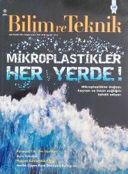 AYLIK POPÜLER BİLİM DERGİSİ BİLİM VE TEKNİK - Sayı: 691 - Haziran 2025