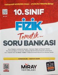 MİRAY YAYINLARI, 10. SINIF FİZİK KONU ÖZETLİ TEMATİK SORU BANKASI (YENİ MAARİF MODELİNE UYGUN)