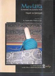 Hazret-i Mevlana Muhammed Celaleddin-i Rumi hayatı ve şahsiyeti