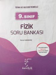 KAREKÖK YAYINLARI, 9. SINIF FİZİK SORU BANKASI (YENİ MÜFREDATA UYGUN)