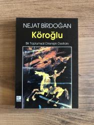 Köroğlu / Bir Toplumsal Direnişin Destanı