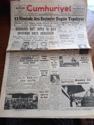 Cumhuriyet Gazetesi - 16 Ekim 1949 - bugün yazan Nadir Nadi Başmakale - 12 İlimizde ara seçimler bugün yapılıyor - bugünkü ara seçimlerin yapılacağı 12 ilimiz harita - İstanbul'da katin netice bu gece yarısından sonra anlaşılacak - Ara seçim İstanbul CHP adayları Atıf Ödül Ekrem Amaç ve müstakil aday Rauf Orbay fotoğraf - maçka'da şark kahvesi dün açıldı fotoğraf - Galatasaray 2 emniyet 0 - Beşiktaş istanbulspor'u 3 0 yendi - Tokat'ta seçim mücadelesi - Paris'te grevler başladı - ulaştırma bakanı Kemal satır dün yazarımızla görüşürken fotoğraf - haftanın şakaları birazdan Burhan Felek - yeşil kapı yazan  Falih Rıfkı Atay - Cumhuriyet Bayramı törenine partilerin iştiraki - Mardin seçimlerinde büyük paralar döndü - Marshall yardım mütehassısı Eric Johnston gitti fotoğraf - Turgut Reis yazan Halikarnas balıkçısı yazı dizisi - İzmir Şehir tiyatrosunun turnesi - Bir Çiçek Üç Böcek filmi Sümer sinemasında - ilk İstanbul sergisi yazan Haluk Yusuf Şehsuvaroğlu - Nuriye Koç - Muazzez Yanıkses