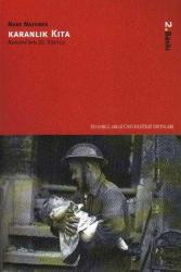 Karanlık Kıta; Avrupa'nın 20. Yüzyılı