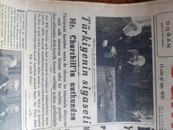 Cumhuriyet Gazetesi - 14 Şubat 1943 - Türkiye'nin siyaseti yazan Yunus Nadi Abalıoğlu Başmakale - milli şefimiz İsmet İnönü Churchill Şükrü Saraçoğlu Adana mülakatında fotoğraf - ikinci seçmen intihabı yarın sabahtan itibaren bütün memlekette başlayacaktır - Parti reisimiz Suat Hayri ürgüplü halkımıza düşen mukaddes vazifenin şerefini izah ediyor - Mareşal Paulus muhakeme edilmeyecekmiş - Mr. Roosevelt diyor ki Tunus Muharebesi Çetin bir savaş olacak - Maarif şurası Yarın başvekilimiz Şükrü Saraçoğlu'nun bir hitabesi ile açılacaktır - şark cephesinde dün 5 şehir daha işgal etti - Türk tiyatrosunda bir yıldız söndü Neyyire Ertuğrul öldü fotoğraf - seyir tiyatrosunda su kızı yazan Hamdi Varoğlu - mevsimin yegane Türk filmi kıskanç Beşiktaş suad park sinemasında  - Varlık vergisi tediyatı - Toros çocuğu yazan Mehmet Şevki Yazman yazı dizisi - İstanbul ikinci seçmenleri listesi - beyaz kasırga filmi Taksim sinemasında - dünyanın sesi filmi Marmara sinemasında - bugünkü radyo programı
