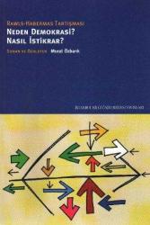Neden Demokrasi? Nasıl İstikrar?; Rawls-Habermas Tartışması