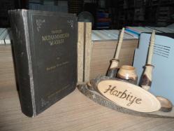 AHİR ZAMAN PEYGAMBERİ HAZRET-İ MUHAMMED'İN HAYATI VE KURDUĞU DİNİN ESASLARI - CİLTLİ