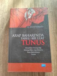 Arap Baha'ında Farklı Bir Ülke TUNUS