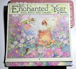EN ENCHANTED YEAR OF FAIRIES - BECKY KELLY'S 2007 CALENDAR - İÇİNDE DOĞUM GÜNLERİNİN DE KULLANILMAMIŞ SAYFASININ BULUNDUĞU HİÇ KULLANILMAMIŞ TAKVİM... NEREDEYSE YENİ KONDİSYONUNDA...