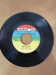 BÜLENT ERSOY - BEDDUA / İŞTE BİZİM HİKAYEMİZ - 45 LİK PLAK