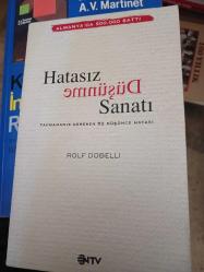 Hatasız Düşünme Sanatı - Yapmamanız Gereken 52 Düşünce Hatası