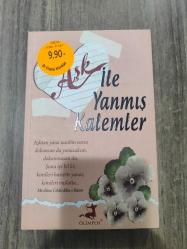 Aşk ile Yanmış Kalemler