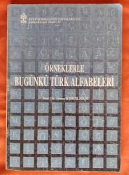 Örneklerle Bugünkü Türk Alfabeleri