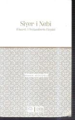 Siyer-i Nebi - Hazret-i Peygamberin Hayatı