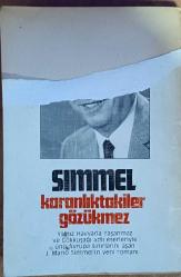 karanlıktakiler gözükmez
