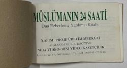 Müslümanın 24 Saati - Salih Diriklik (Açıklamayı Okuyunuz)