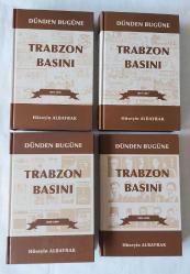 Dünden Bugüne Trabzon Basını (1869 - 2009) Cilt: 1 - 4 [TAKIM]