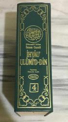 İHYAÛ' ULÛMİ'D - DİN 4.CİLT